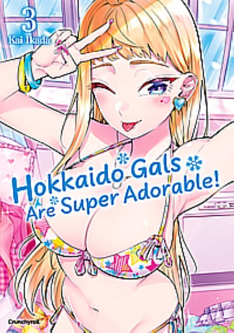 Hokkaido Gals Are Super Adorable! - Band 3