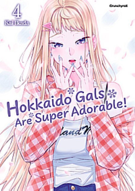Hokkaido Gals Are Super Adorable! - Band 4