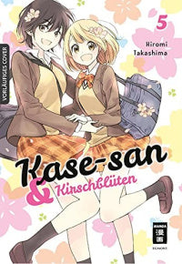 Kase-san - Band 5 (& Kirschblüten): & Kirschblüten