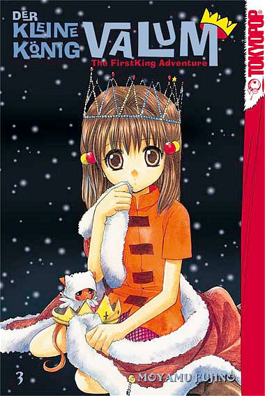 Bd. 3: Der kleine König Valum