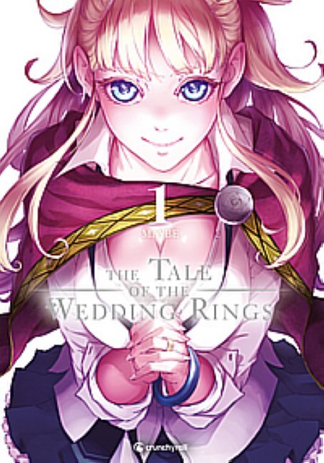 The Tale of the Wedding Rings - Band 1