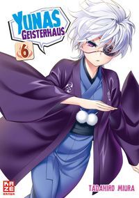 Yunas Geisterhaus - Band 6