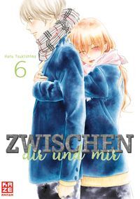 Zwischen dir und mir - Band 6