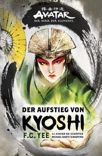 Avatar - Der Herr der Elemente: Der Aufstieg von Kyoshi