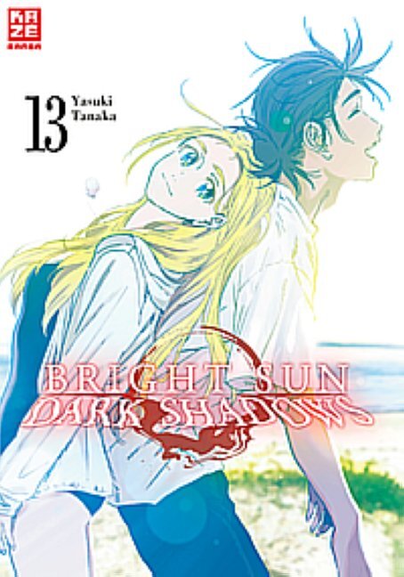 Bright Sun - Dark Shadows - Band 13 (Finale)