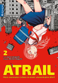 Atrail - Mein normales Leben in einer abnormalen Welt 02