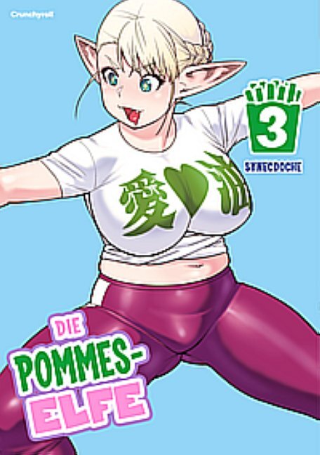 Die Pommes-Elfe - Band 3