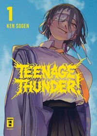 Teenage Thunder! 01