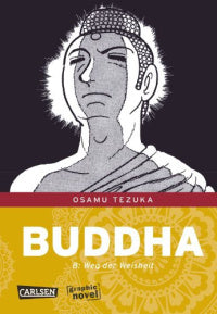 Buddha - Band 8 (Das Rad der Lehre): Das Rad der Lehre