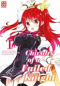 Chivalry of a Failed Knight - Band 1