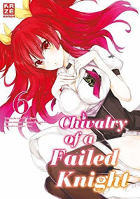 Chivalry of a Failed Knight - Band 6