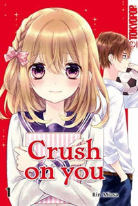 Crush on you - Band 1
