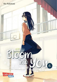 Bloom into you - Band 6