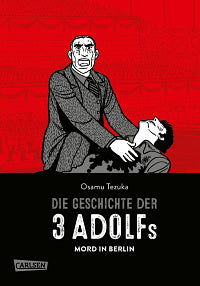Die Geschichte der 3 Adolfs - Band 1 (Mord in Berlin): Mord in Berlin