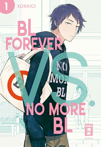 BL Forever vs. No More BL - Band 1